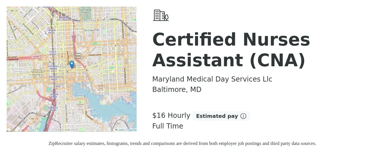 Maryland Medical Day Services Llc job posting for a Certified Nurses Assistant (CNA) in Baltimore, MD with a salary of $17 Hourly with a map of Baltimore location.