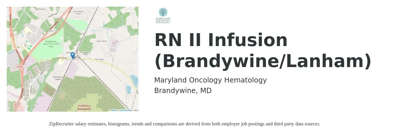 Maryland Oncology Hematology job posting for a RN II Infusion (Brandywine/Lanham) in Brandywine, MD with a salary of $36 to $56 Hourly and benefits including retirement, vision, dental, life_insurance, medical, and pto with a map of Brandywine location.