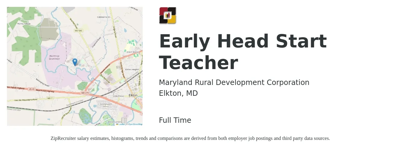 Maryland Rural Development Corporation job posting for a Early Head Start Teacher in Elkton, MD with a salary of $15 to $21 Hourly with a map of Elkton location.