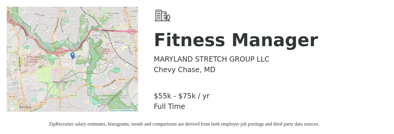 MARYLAND STRETCH GROUP LLC job posting for a Fitness Manager in Chevy Chase, MD with a salary of $55,000 to $75,000 Yearly with a map of Chevy Chase location.