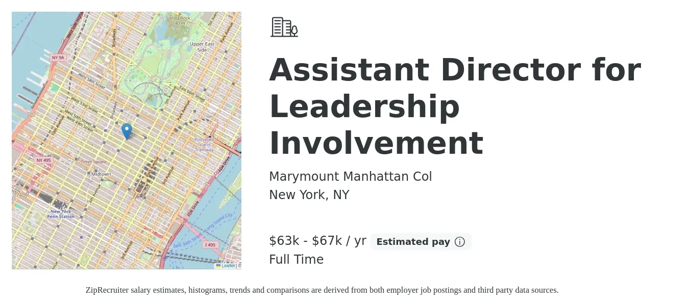Marymount Manhattan Col job posting for a Assistant Director for Leadership Involvement in New York, NY with a salary of $63,000 to $67,000 Yearly with a map of New York location.