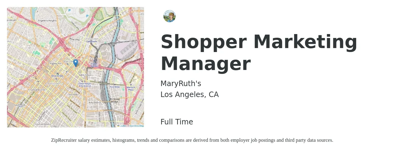 MaryRuth's job posting for a Shopper Marketing Manager in Los Angeles, CA with a salary of $100,000 to $120,000 Yearly with a map of Los Angeles location.
