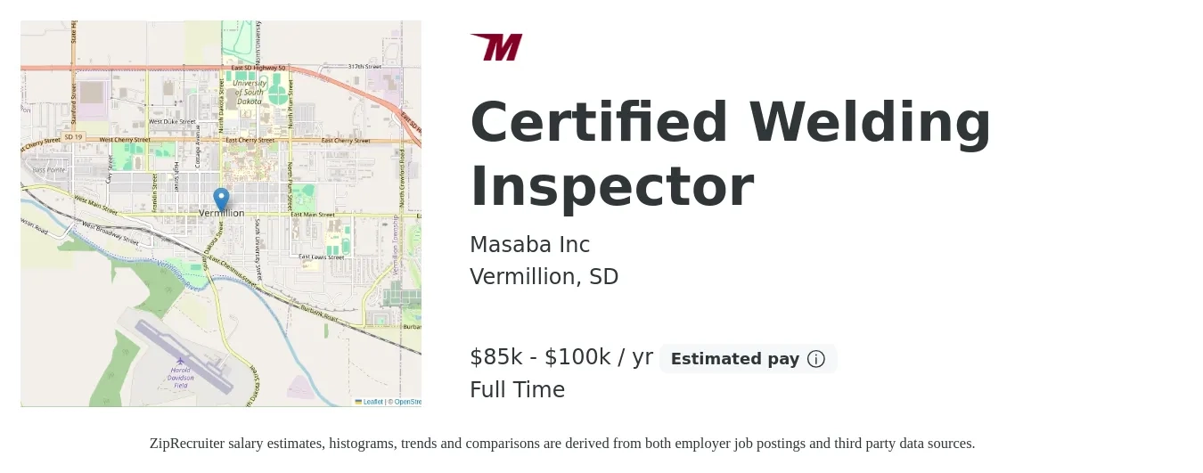 Masaba Inc job posting for a Certified Welding Inspector in Vermillion, SD with a salary of $28 to $37 Hourly with a map of Vermillion location.