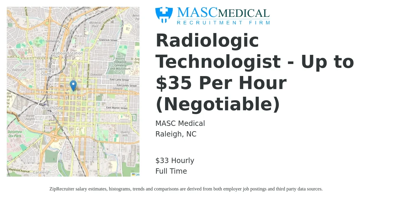 MASC Medical job posting for a Radiologic Technologist - Up to $35 Per Hour (Negotiable) in Raleigh, NC with a salary of $35 Hourly with a map of Raleigh location.