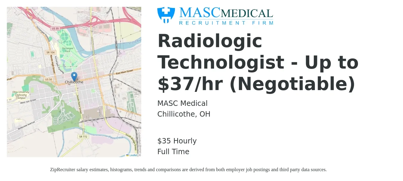 MASC Medical job posting for a Radiologic Technologist - Up to $37/hr (Negotiable) in Chillicothe, OH with a salary of $37 Hourly with a map of Chillicothe location.