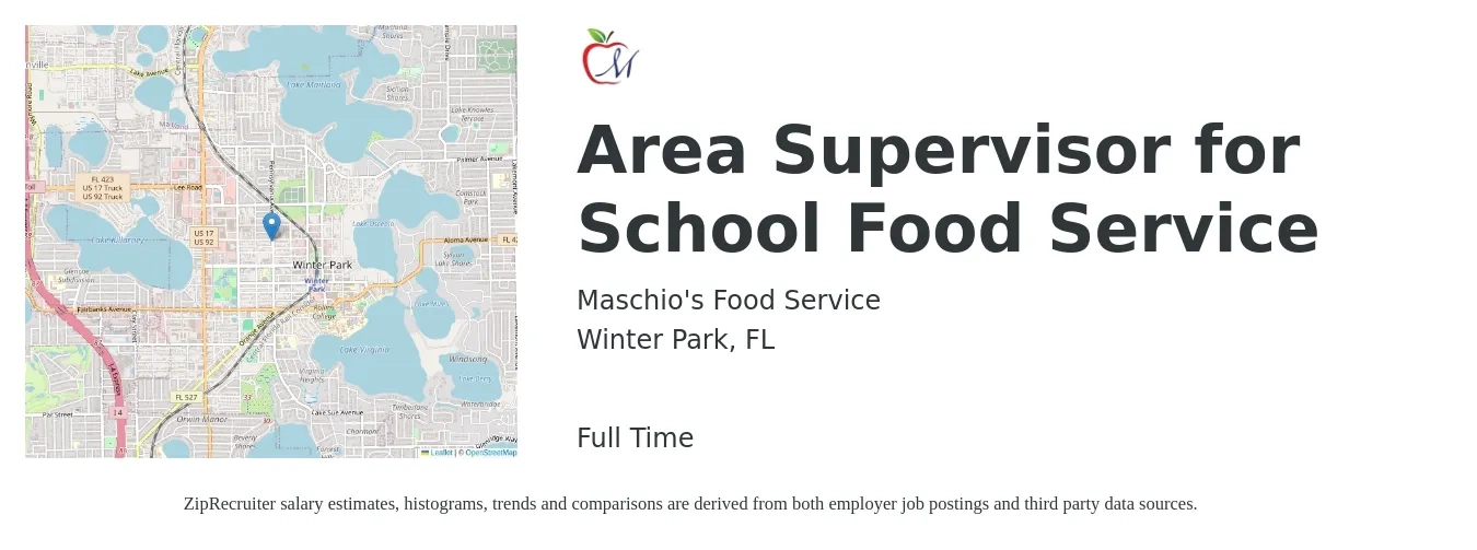 Maschio's Food Service job posting for a Area Supervisor for School Food Service in Winter Park, FL with a salary of $23 to $28 Hourly with a map of Winter Park location.