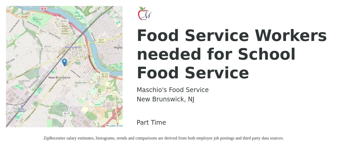 Maschio's Food Service job posting for a Food Service Workers needed for School Food Service in New Brunswick, NJ with a salary of $16 to $19 Hourly with a map of New Brunswick location.