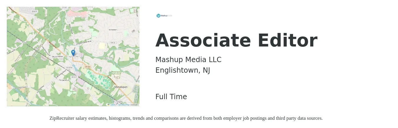Mashup Media LLC job posting for a Associate Editor in Englishtown, NJ with a salary of $23 to $32 Hourly with a map of Englishtown location.
