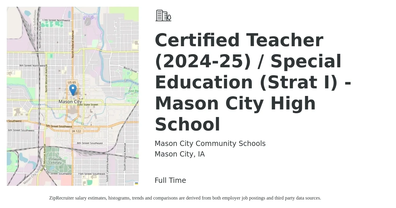Mason City Community Schools job posting for a Certified Teacher (2024-25) / Special Education (Strat I) - Mason City High School in Mason City, IA with a salary of $47,300 to $59,500 Yearly with a map of Mason City location.