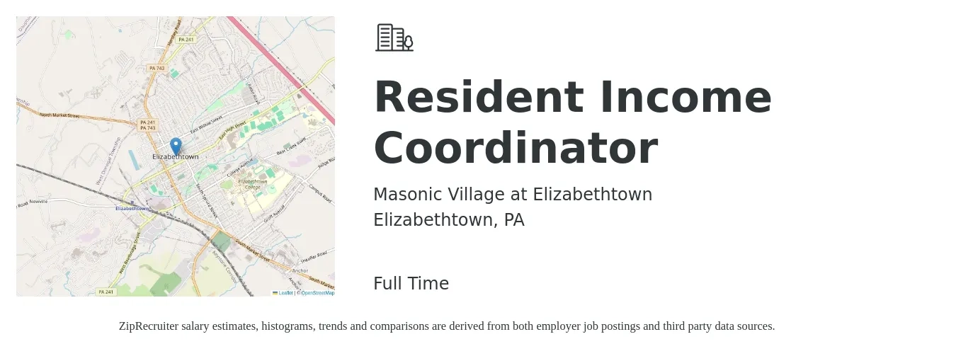 Masonic Village at Elizabethtown job posting for a Resident Income Coordinator in Elizabethtown, PA with a salary of $500 Weekly with a map of Elizabethtown location.