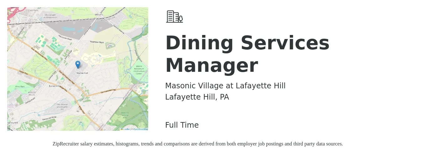 Masonic Village at Lafayette Hill job posting for a Dining Services Manager in Lafayette Hill, PA with a salary of $500 Weekly with a map of Lafayette Hill location.