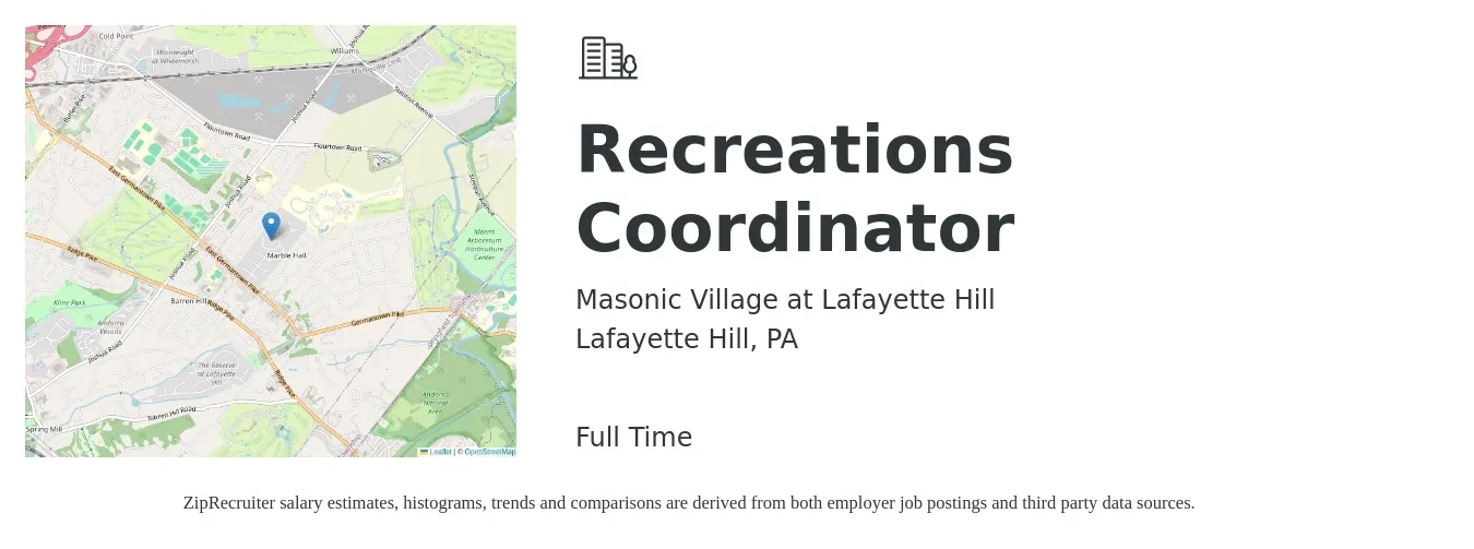 Masonic Village at Lafayette Hill job posting for a Recreations Coordinator in Lafayette Hill, PA with a salary of $19 to $26 Hourly with a map of Lafayette Hill location.