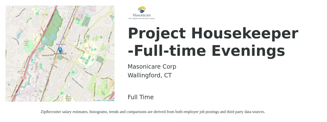 Masonicare Corp job posting for a Project Housekeeper -Full-time Evenings in Wallingford, CT with a salary of $14 to $18 Hourly with a map of Wallingford location.
