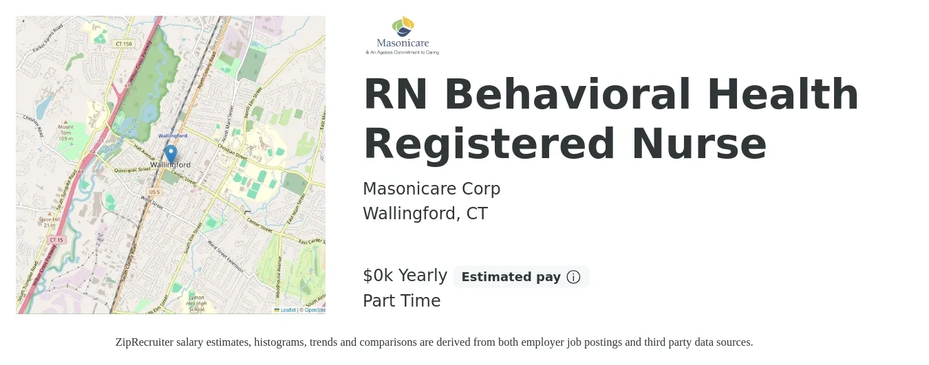 Masonicare Corp job posting for a RN Behavioral Health Registered Nurse in Wallingford, CT with a salary of $40 to $52 Yearly with a map of Wallingford location.