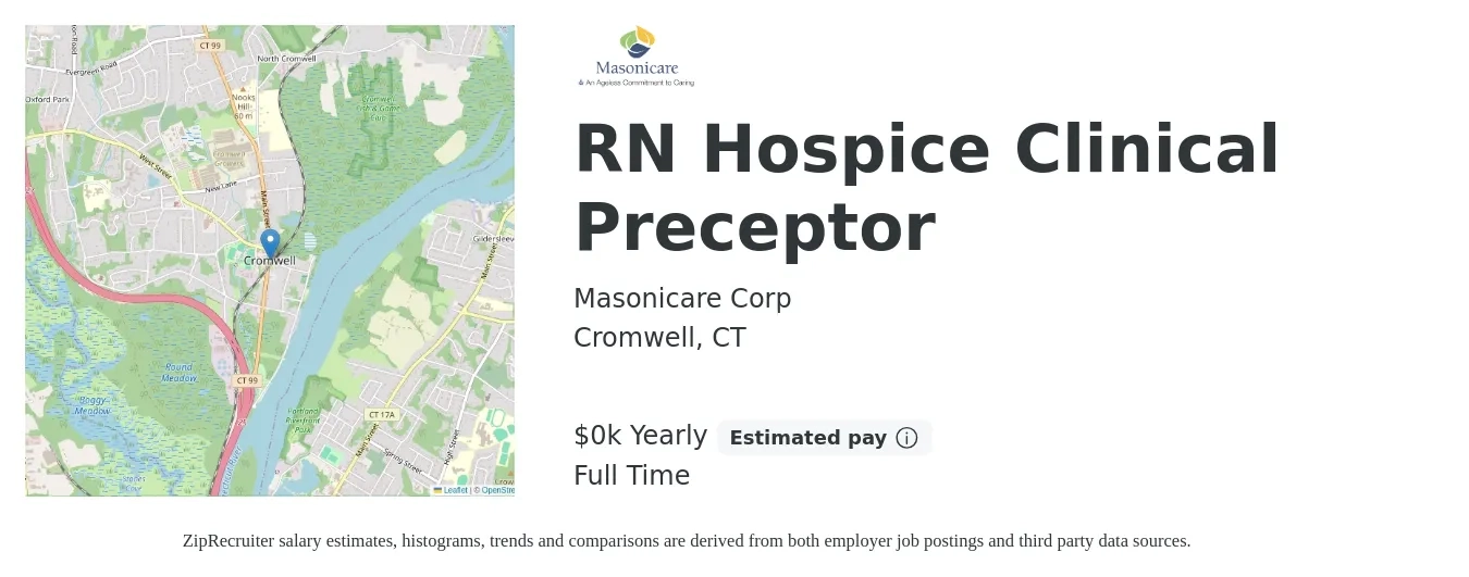 Masonicare Corp job posting for a RN Hospice Clinical Preceptor in Cromwell, CT with a salary of $40 to $52 Yearly with a map of Cromwell location.