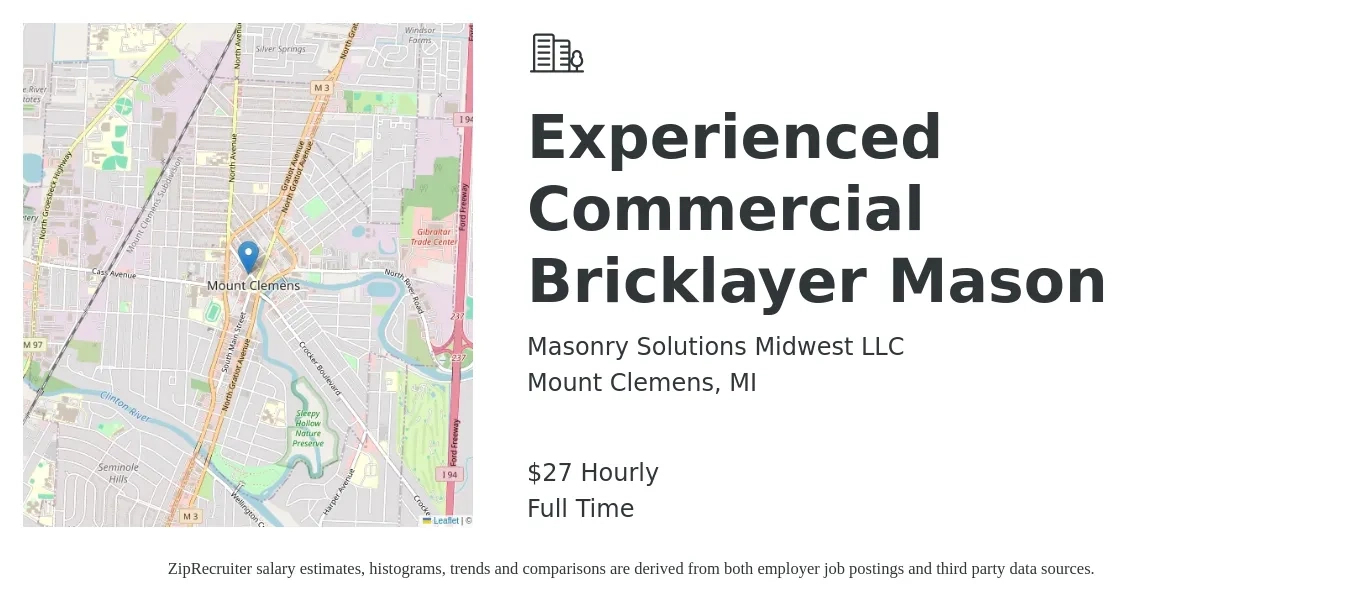 Masonry Solutions Midwest LLC job posting for a Experienced Commercial Bricklayer Mason in Mount Clemens, MI with a salary of $29 Hourly with a map of Mount Clemens location.
