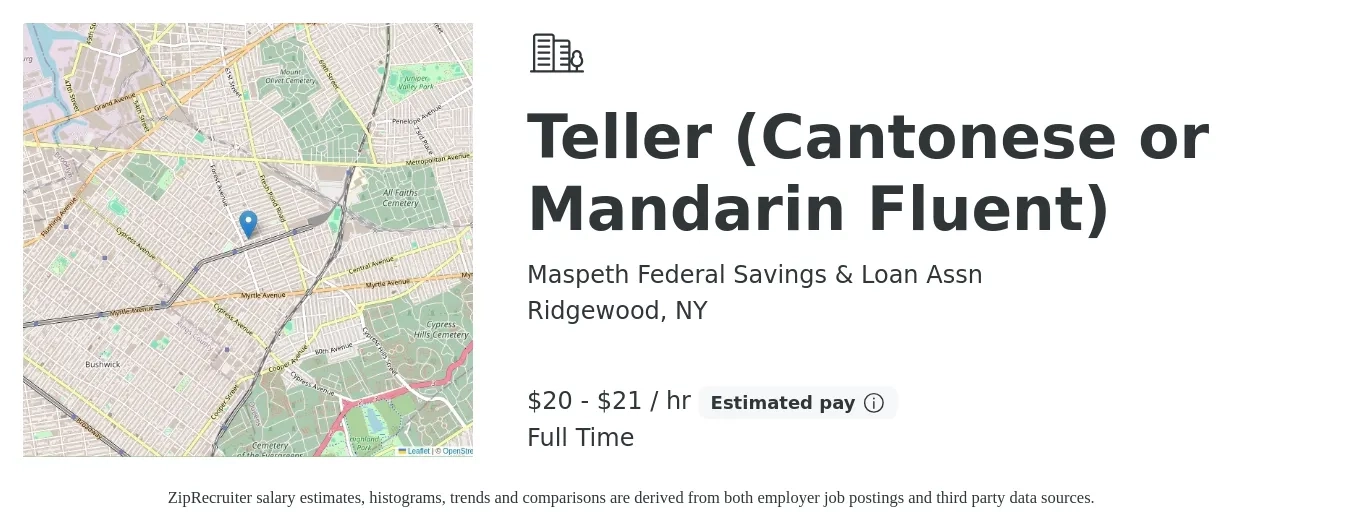 Maspeth Federal Savings & Loan Assn job posting for a Teller (Cantonese or Mandarin Fluent) in Ridgewood, NY with a salary of $21 to $22 Hourly with a map of Ridgewood location.