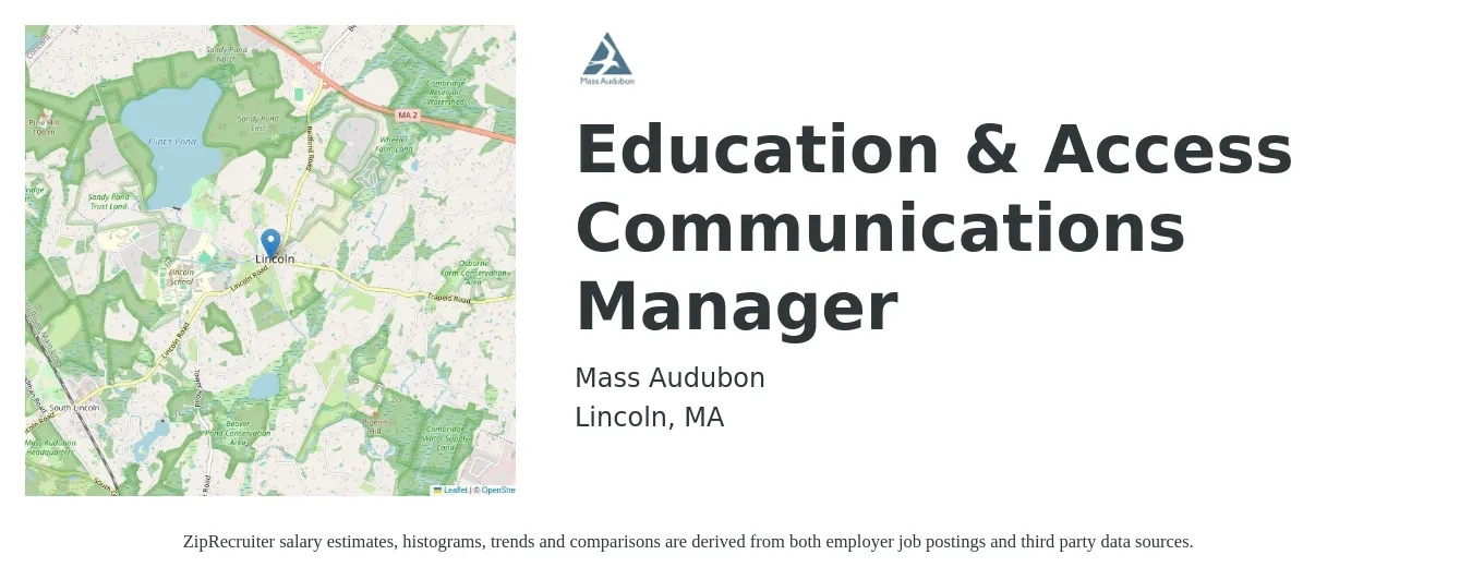 Mass Audubon job posting for a Education & Access Communications Manager in Lincoln, MA with a salary of $58,000 to $62,000 Yearly with a map of Lincoln location.