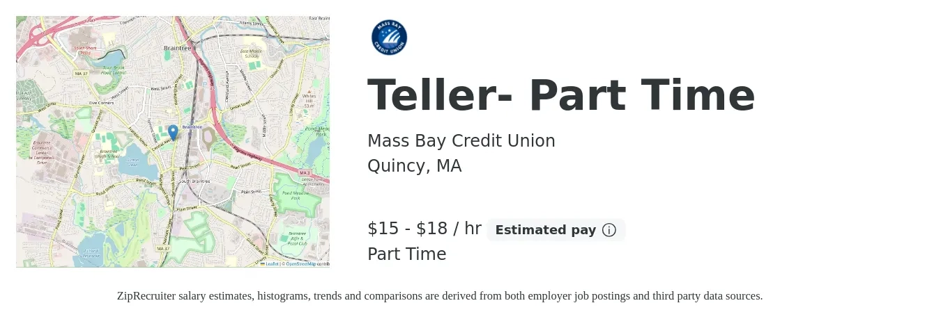 Mass Bay Credit Union job posting for a Teller- Part Time in Quincy, MA with a salary of $16 to $19 Hourly with a map of Quincy location.