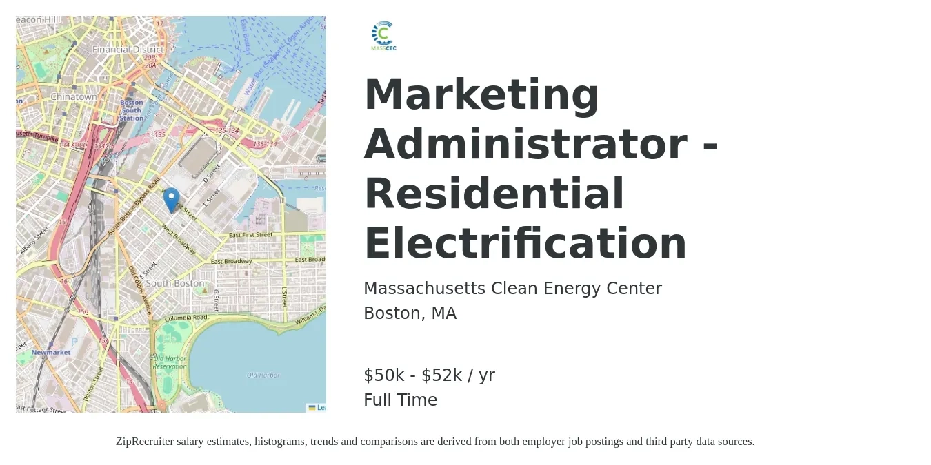 Massachusetts Clean Energy Center job posting for a Marketing Administrator - Residential Electrification in Boston, MA with a salary of $50,000 to $52,000 Yearly with a map of Boston location.