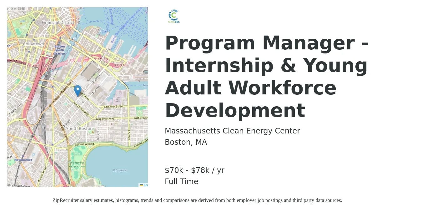 Massachusetts Clean Energy Center job posting for a Program Manager - Internship & Young Adult Workforce Development in Boston, MA with a salary of $70,000 to $78,000 Yearly with a map of Boston location.