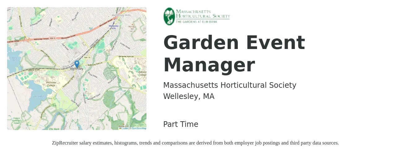 Massachusetts Horticultural Society job posting for a Garden Event Manager in Wellesley, MA with a salary of $20 to $25 Hourly with a map of Wellesley location.
