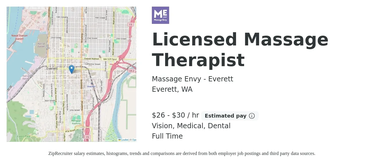 Massage Envy - Everett job posting for a Licensed Massage Therapist in Everett, WA with a salary of $28 to $32 Hourly (plus commission) and benefits including dental, medical, pto, and vision with a map of Everett location.