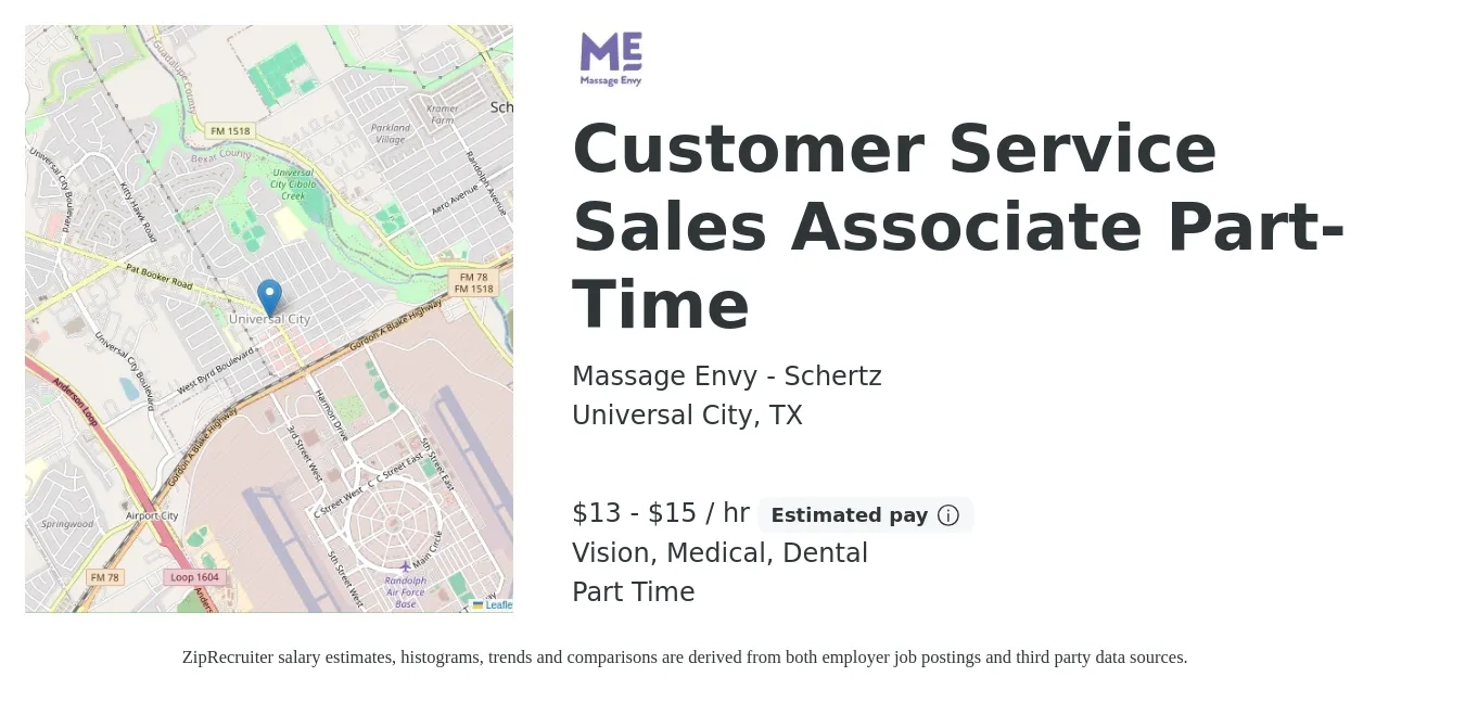 Massage Envy - Schertz job posting for a Customer Service Sales Associate Part-Time in Universal City, TX with a salary of $14 to $16 Hourly and benefits including dental, life_insurance, medical, pto, retirement, and vision with a map of Universal City location.