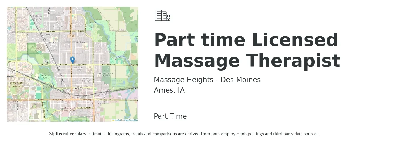 Massage Heights - Des Moines job posting for a Part time Licensed Massage Therapist in Ames, IA with a salary of $28 to $48 Hourly with a map of Ames location.
