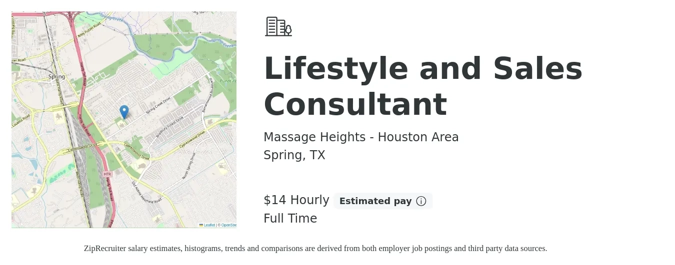 Massage Heights - Houston Area job posting for a Lifestyle and Sales Consultant in Spring, TX with a salary of $15 Hourly with a map of Spring location.