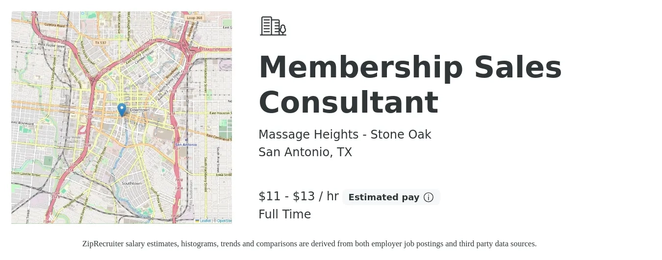 Massage Heights - Stone Oak job posting for a Membership Sales Consultant in San Antonio, TX with a salary of $12 to $14 Hourly with a map of San Antonio location.