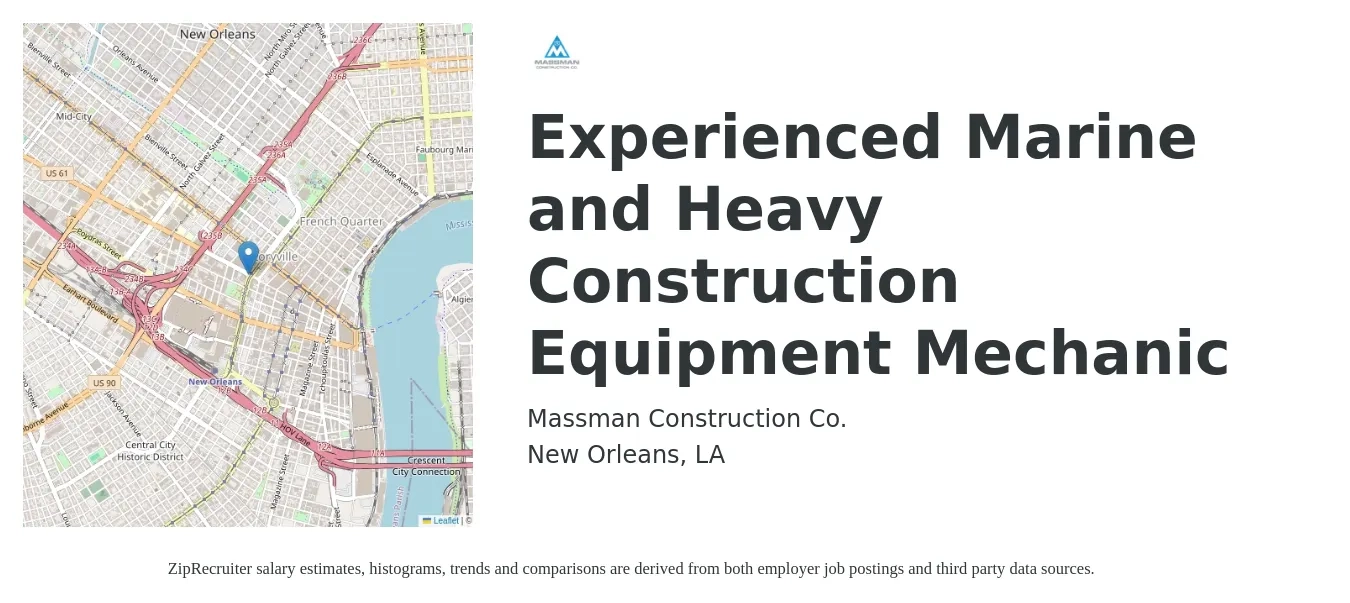 Massman Construction Co. job posting for a Experienced Marine and Heavy Construction Equipment Mechanic in New Orleans, LA with a salary of $24 to $32 Hourly with a map of New Orleans location.