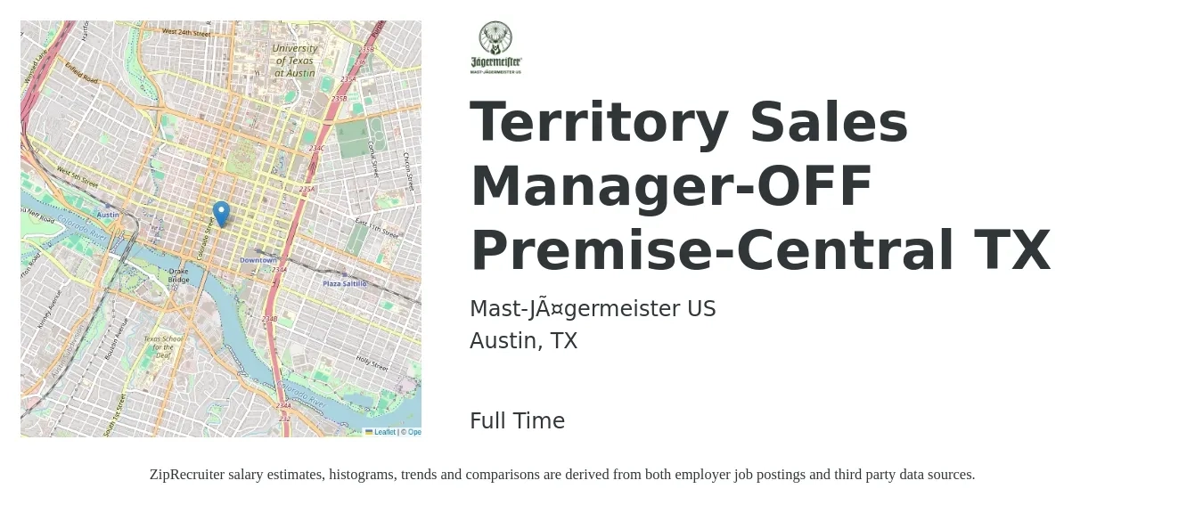 Mast-Jägermeister US job posting for a Territory Sales Manager-OFF Premise-Central TX in Austin, TX with a salary of $63,900 to $98,100 Yearly with a map of Austin location.