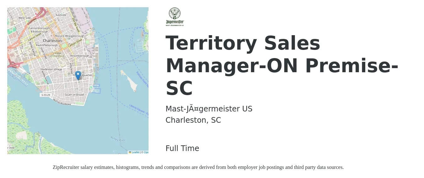 Mast-Jägermeister US job posting for a Territory Sales Manager-ON Premise-SC in Charleston, SC with a salary of $60,400 to $92,600 Yearly with a map of Charleston location.