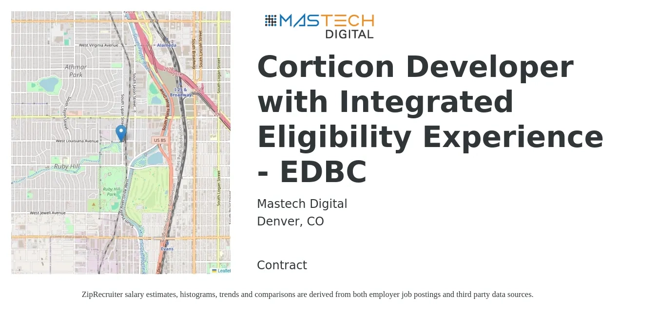 Mastech Digital job posting for a Corticon Developer with Integrated Eligibility Experience - EDBC in Denver, CO with a salary of $17 to $95 Hourly with a map of Denver location.