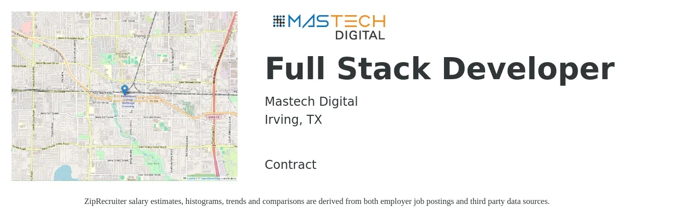 Mastech Digital job posting for a Full Stack Developer in Irving, TX with a salary of $49 to $68 Hourly with a map of Irving location.