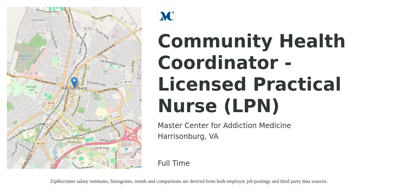 Master Center for Addiction Medicine job posting for a Community Health Coordinator - Licensed Practical Nurse (LPN) in Harrisonburg, VA with a salary of $24 to $32 Hourly with a map of Harrisonburg location.