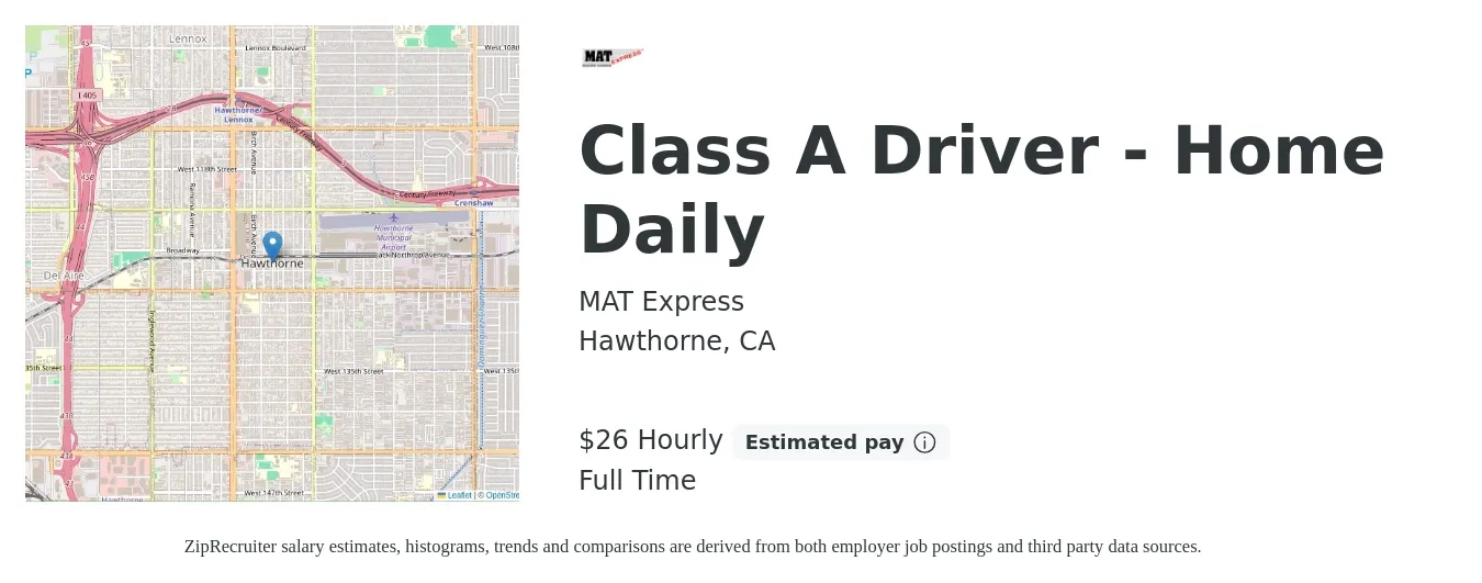 MAT Express job posting for a Class A Driver - Home Daily in Hawthorne, CA with a salary of $28 Hourly with a map of Hawthorne location.