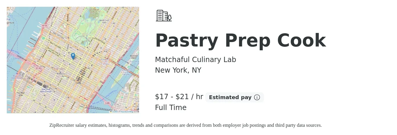 Matchaful Culinary Lab job posting for a Pastry Prep Cook in New York, NY with a salary of $18 to $22 Hourly with a map of New York location.