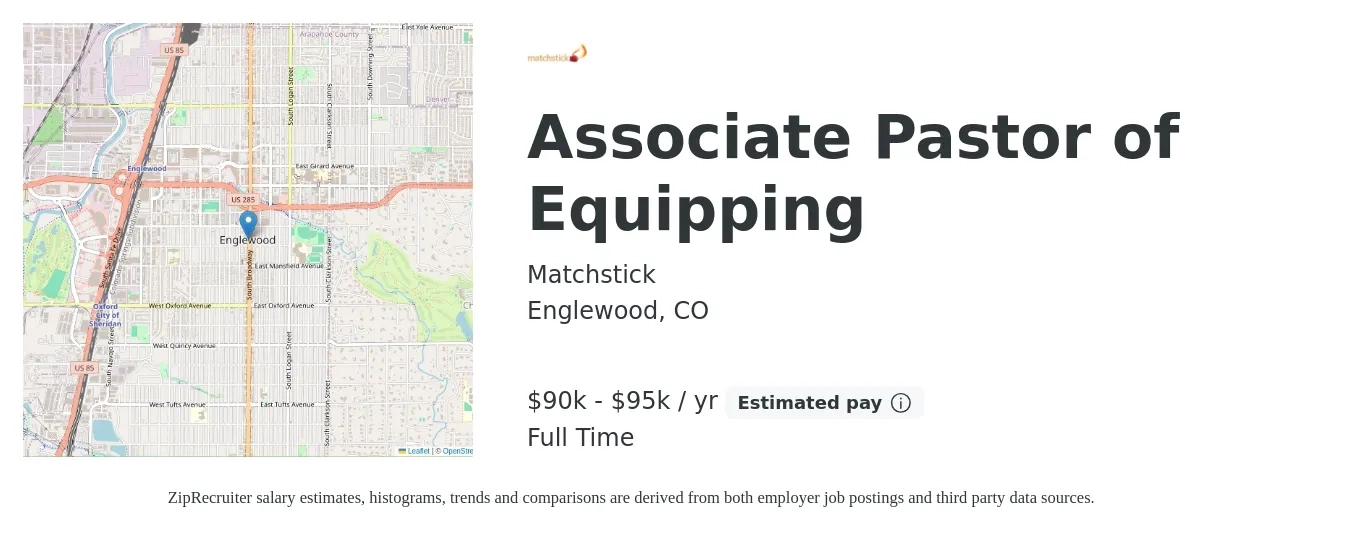 Matchstick job posting for a Associate Pastor of Equipping in Englewood, CO with a salary of $90,000 to $95,000 Yearly with a map of Englewood location.