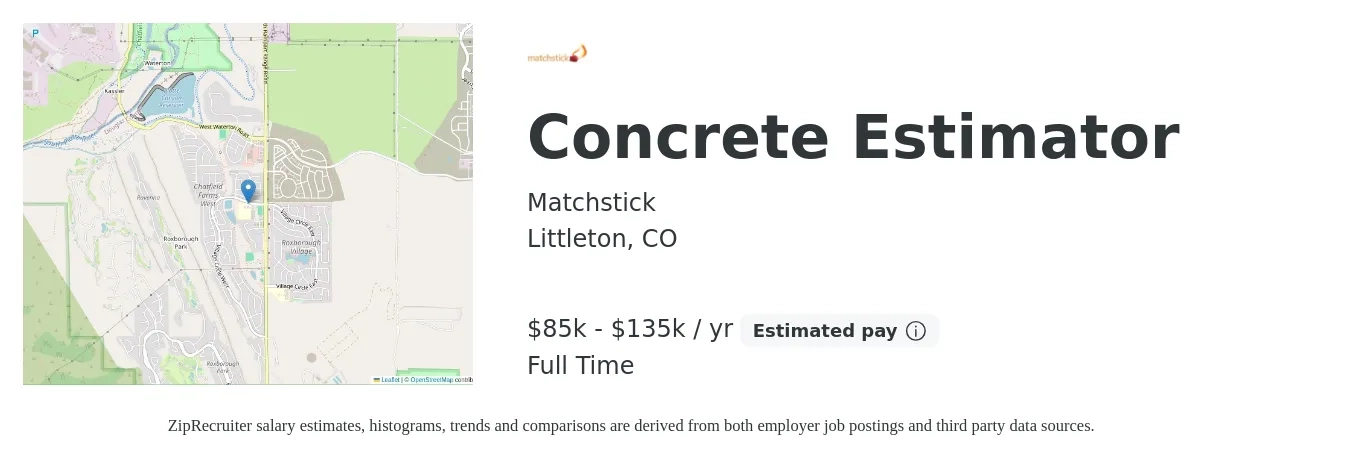 Matchstick job posting for a Concrete Estimator in Littleton, CO with a salary of $85,000 to $135,000 Yearly with a map of Littleton location.