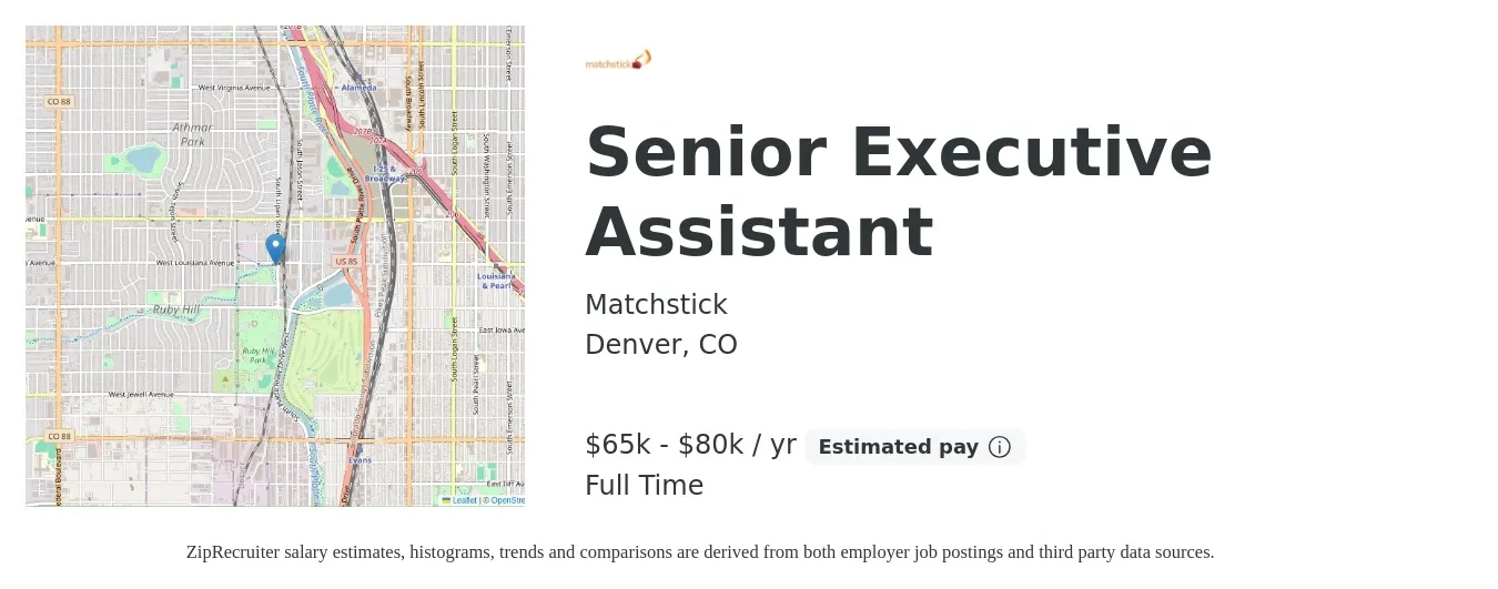 Matchstick job posting for a Senior Executive Assistant in Denver, CO with a salary of $65,000 to $80,000 Yearly with a map of Denver location.