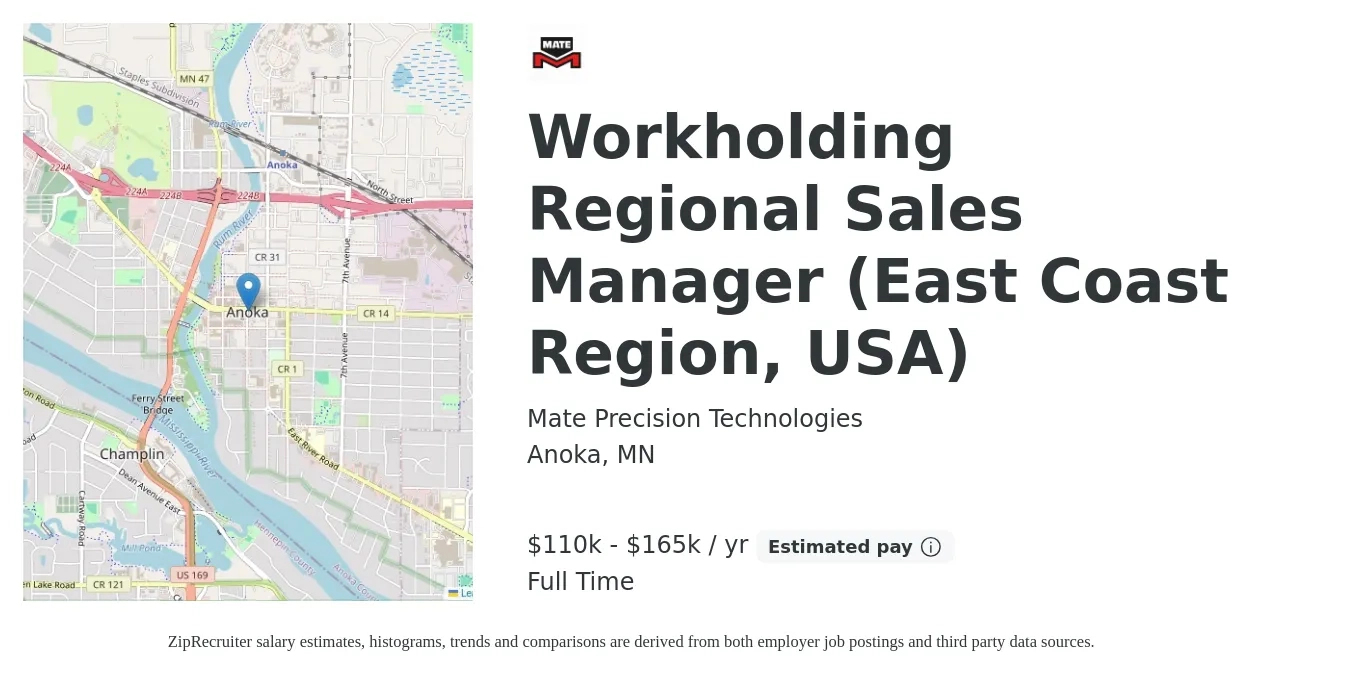 Mate Precision Technologies job posting for a Workholding Regional Sales Manager (East Coast Region, USA) in Anoka, MN with a salary of $110,000 to $165,000 Yearly with a map of Anoka location.