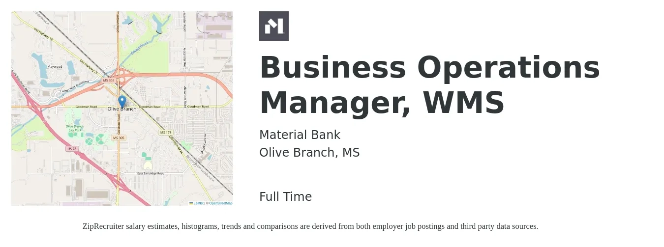 Material Bank job posting for a Business Operations Manager, WMS in Olive Branch, MS with a salary of $58,300 to $98,200 Yearly with a map of Olive Branch location.