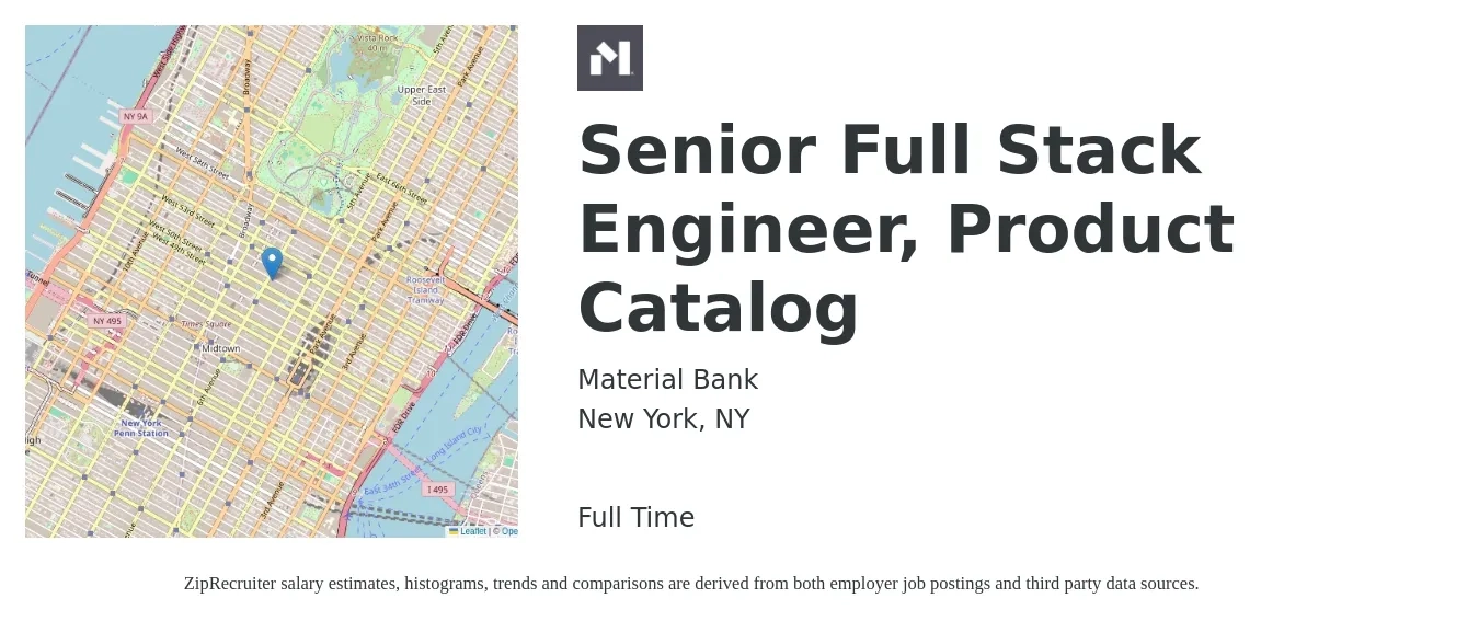 Material Bank job posting for a Senior Full Stack Engineer, Product Catalog in New York, NY with a salary of $121,400 to $172,900 Yearly with a map of New York location.