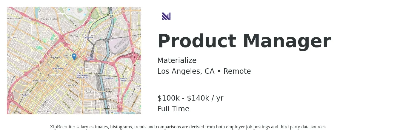 Materialize job posting for a Product Manager in Los Angeles, CA with a salary of $90,000 to $140,000 Yearly and benefits including pto with a map of Los Angeles location.