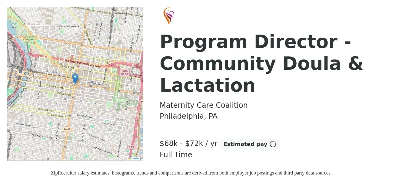 Maternity Care Coalition job posting for a Program Director - Community Doula & Lactation in Philadelphia, PA with a salary of $68,250 to $72,000 Yearly with a map of Philadelphia location.