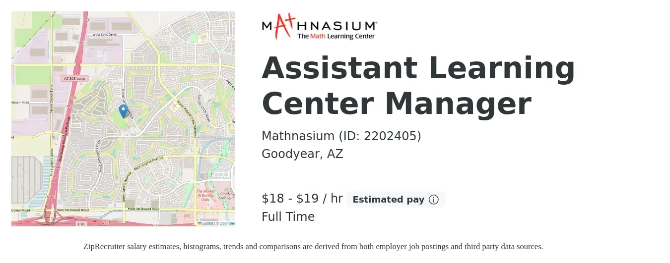 Mathnasium (ID: 2202405) job posting for a Assistant Learning Center Manager in Goodyear, AZ with a salary of $20 to $20 Hourly with a map of Goodyear location.
