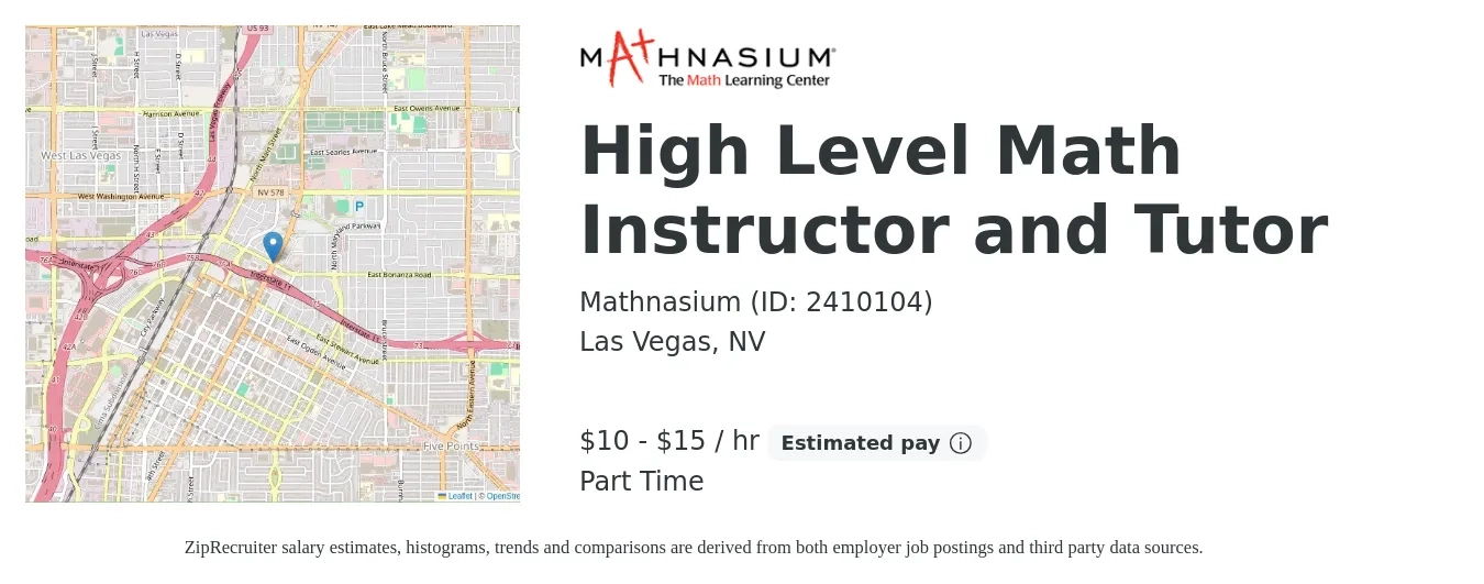 Mathnasium (ID: 2410104) job posting for a High Level Math Instructor and Tutor in Las Vegas, NV with a salary of $11 to $16 Hourly with a map of Las Vegas location.