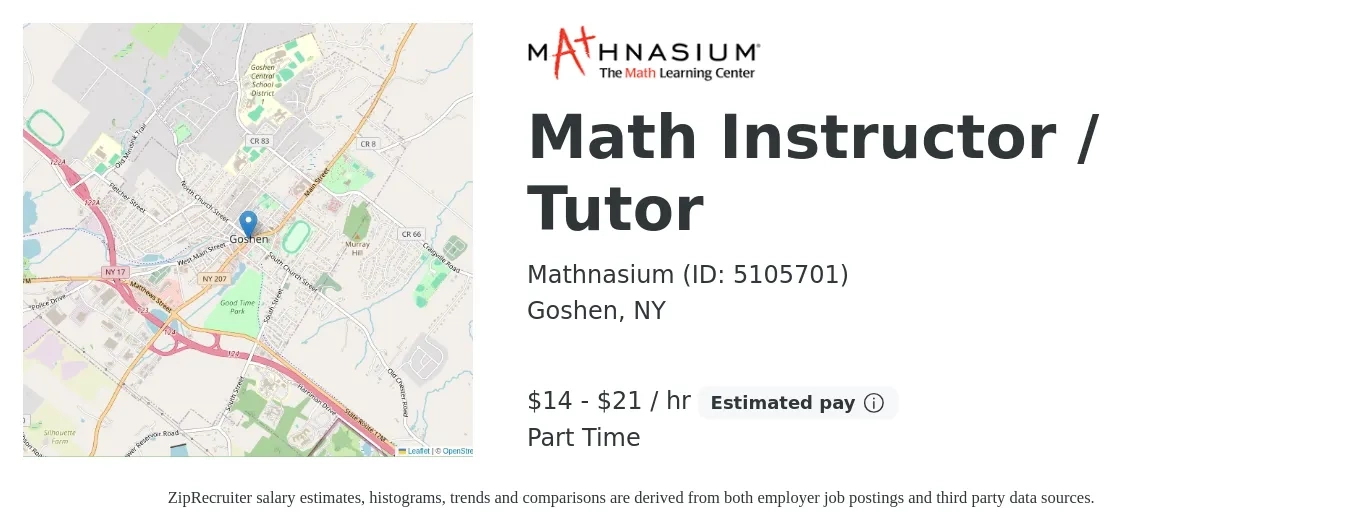 Mathnasium (ID: 5105701) job posting for a Math Instructor / Tutor in Goshen, NY with a salary of $15 to $22 Hourly with a map of Goshen location.